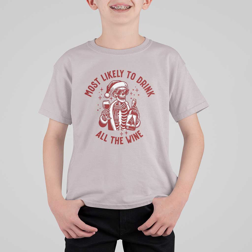 Funny Skeleton Christmas T Shirt For Kid Most Likely To Drink All The Wine - Wonder Print Shop