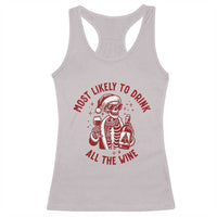Funny Skeleton Christmas Racerback Tank Top Most Likely To Drink All The Wine - Wonder Print Shop