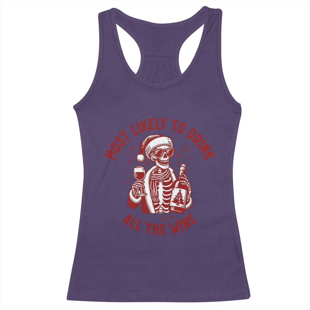 Funny Skeleton Christmas Racerback Tank Top Most Likely To Drink All The Wine - Wonder Print Shop