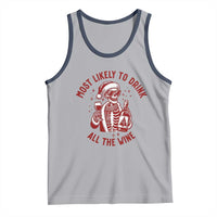 Funny Skeleton Christmas Tank Top Most Likely To Drink All The Wine - Wonder Print Shop
