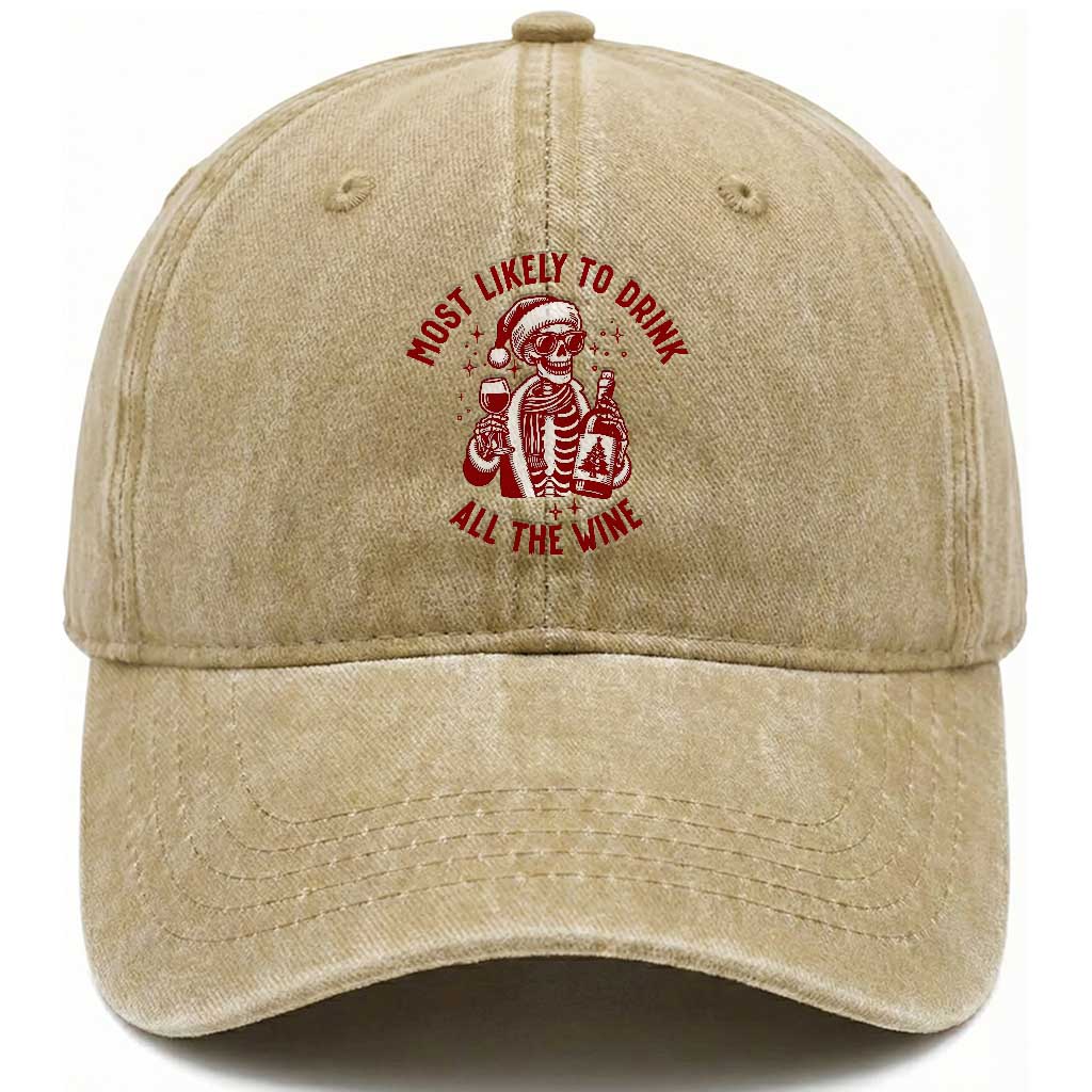 Funny Skeleton Christmas Washed Cotton Baseball Cap Most Likely To Drink All The Wine