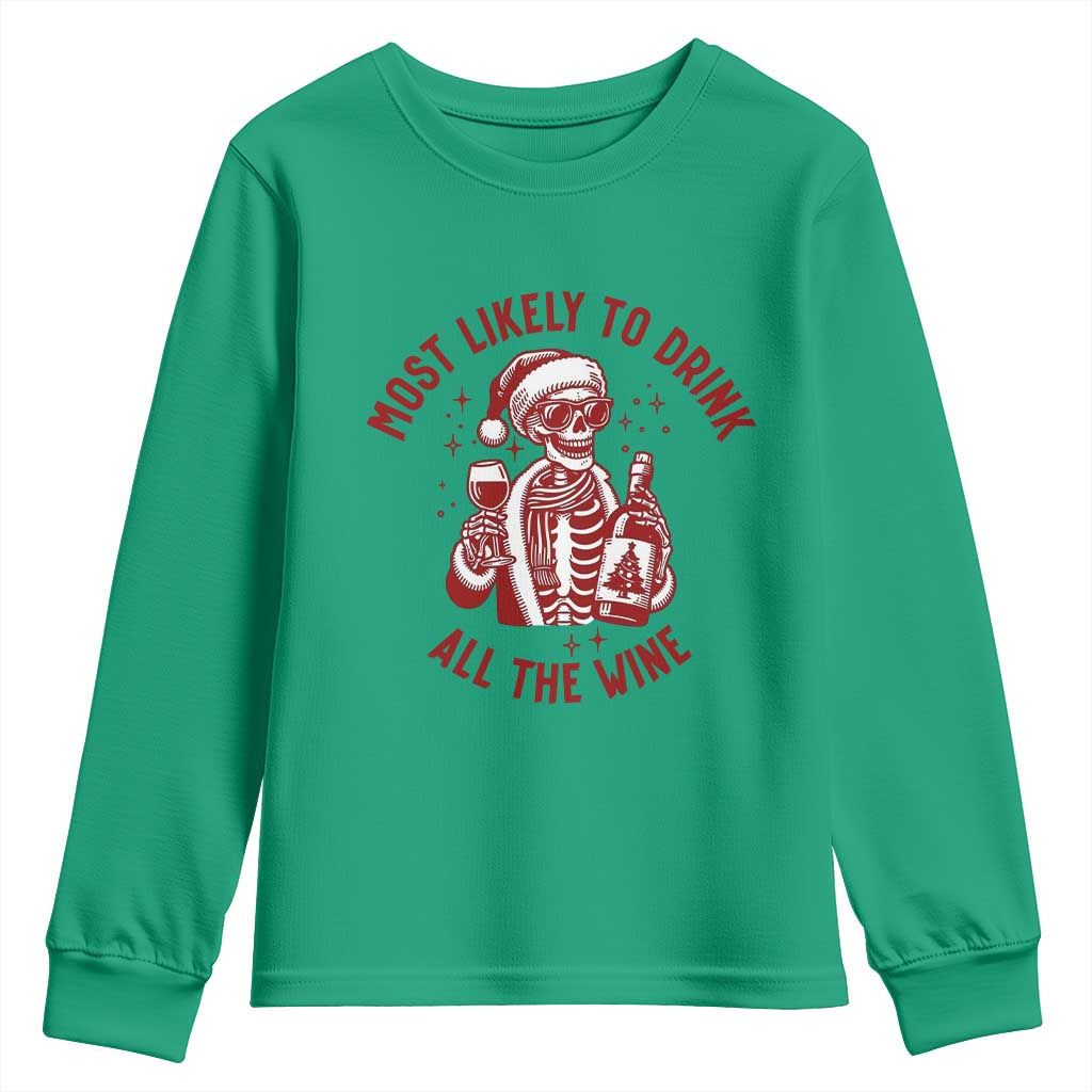 Funny Skeleton Christmas Youth Sweatshirt Most Likely To Drink All The Wine - Wonder Print Shop
