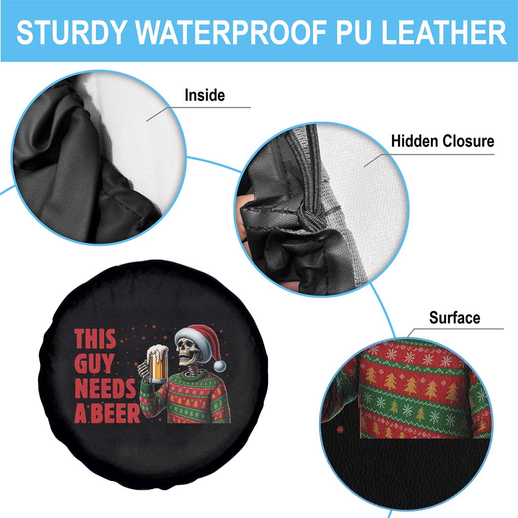 Funny Skeleton Beer Christmas Spare Tire Cover This Guy Needs A Beer - Wonder Print Shop