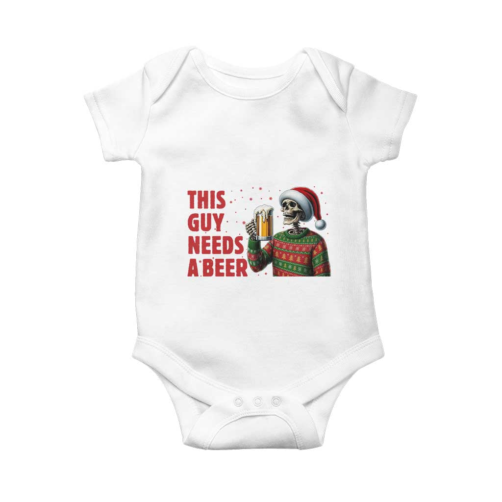 Funny Skeleton Beer Christmas Baby Onesie This Guy Needs A Beer - Wonder Print Shop