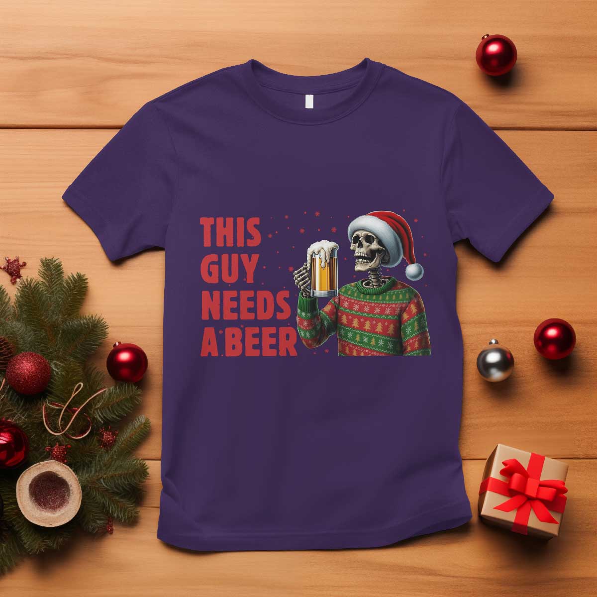 Funny Skeleton Beer Christmas T Shirt This Guy Needs A Beer - Wonder Print Shop