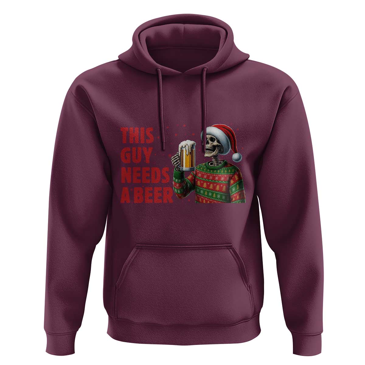 Funny Skeleton Beer Christmas Hoodie This Guy Needs A Beer - Wonder Print Shop