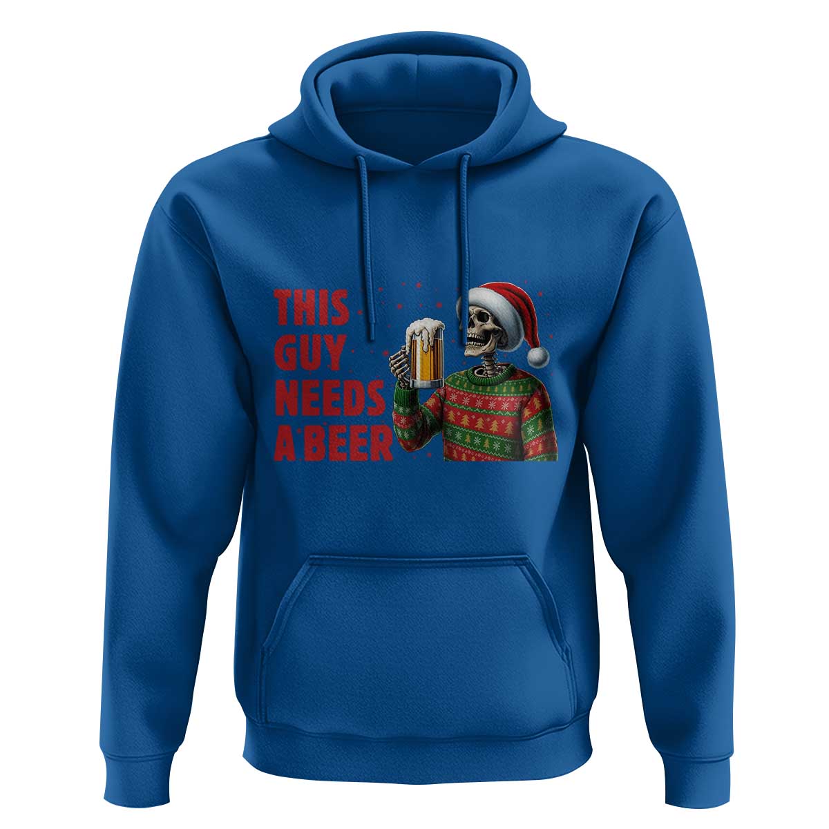 Funny Skeleton Beer Christmas Hoodie This Guy Needs A Beer - Wonder Print Shop