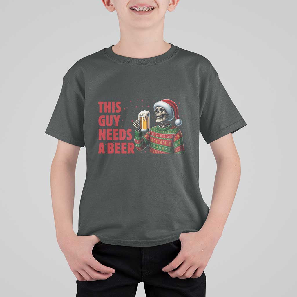 Funny Skeleton Beer Christmas T Shirt For Kid This Guy Needs A Beer - Wonder Print Shop