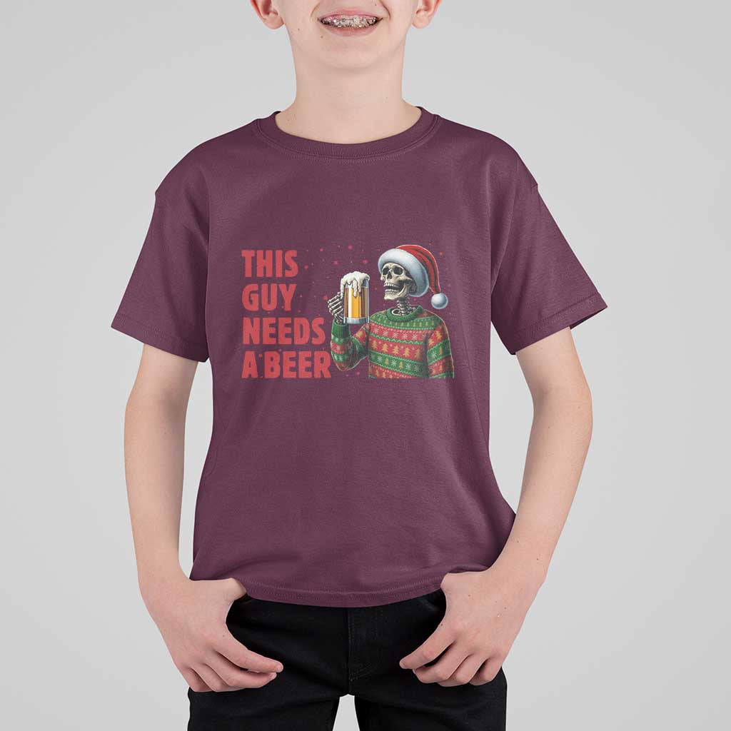 Funny Skeleton Beer Christmas T Shirt For Kid This Guy Needs A Beer - Wonder Print Shop