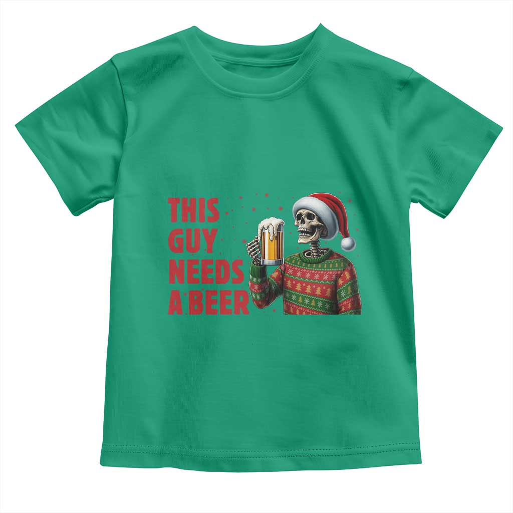Funny Skeleton Beer Christmas Toddler T Shirt This Guy Needs A Beer - Wonder Print Shop