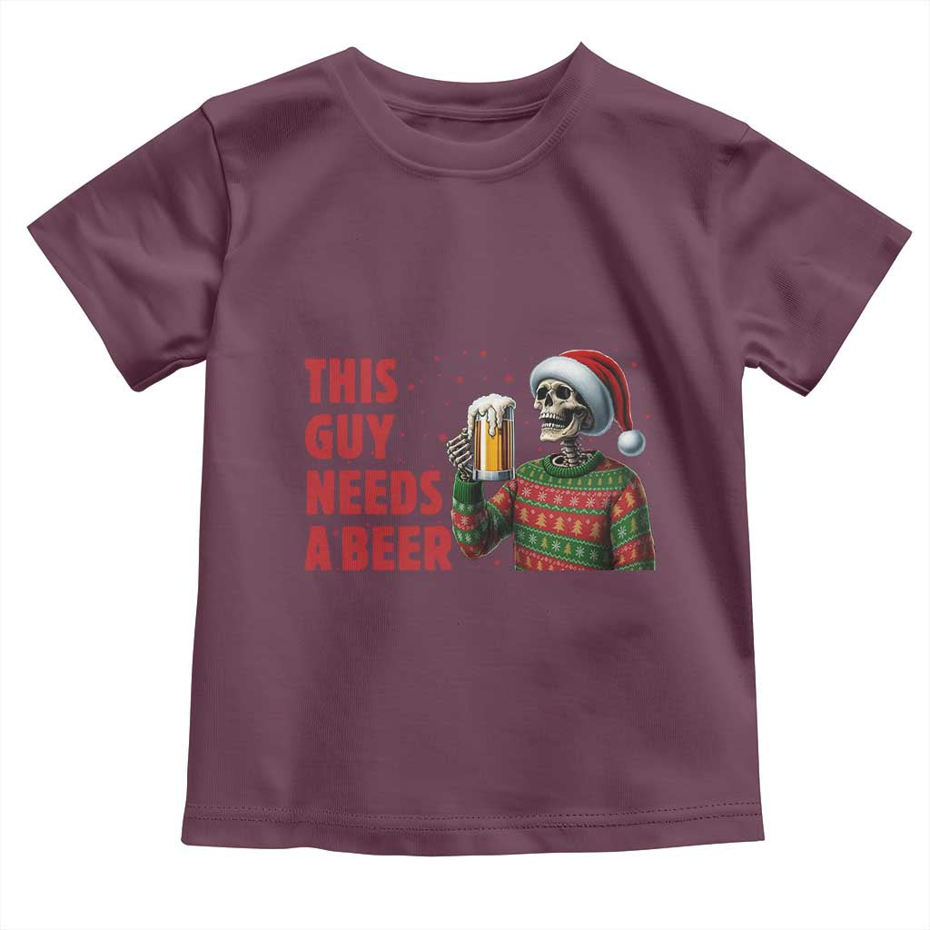 Funny Skeleton Beer Christmas Toddler T Shirt This Guy Needs A Beer - Wonder Print Shop