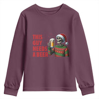 Funny Skeleton Beer Christmas Youth Sweatshirt This Guy Needs A Beer - Wonder Print Shop