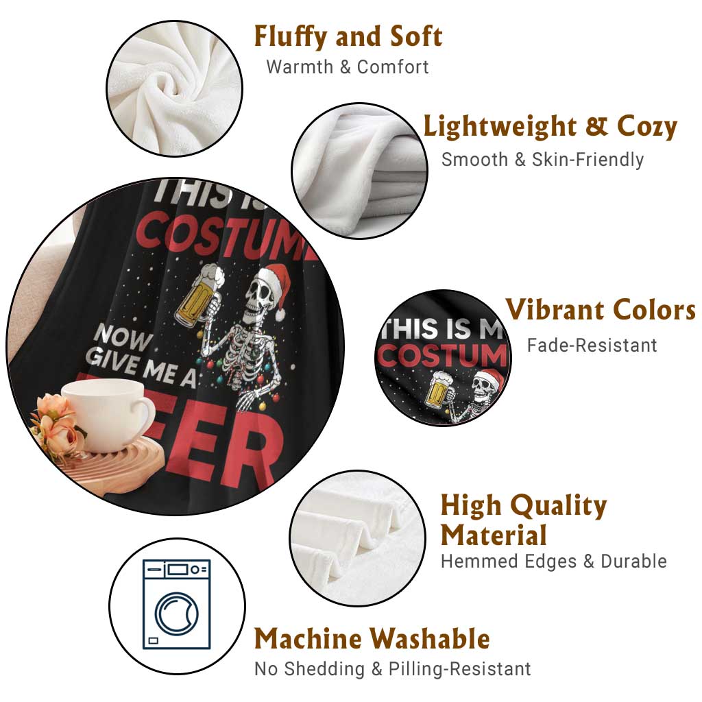 Funny Skeleton Beer Christmas Throw Blanket This Is My Costume Now Give Me A Beer - Wonder Print Shop