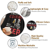 Funny Skeleton Beer Christmas Throw Blanket This Is My Costume Now Give Me A Beer - Wonder Print Shop