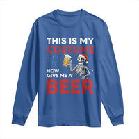 Funny Skeleton Beer Christmas Long Sleeve Shirt This Is My Costume Now Give Me A Beer - Wonder Print Shop