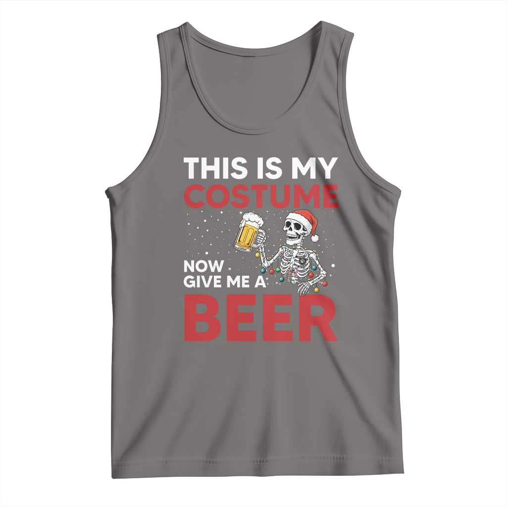 Funny Skeleton Beer Christmas Tank Top This Is My Costume Now Give Me A Beer - Wonder Print Shop