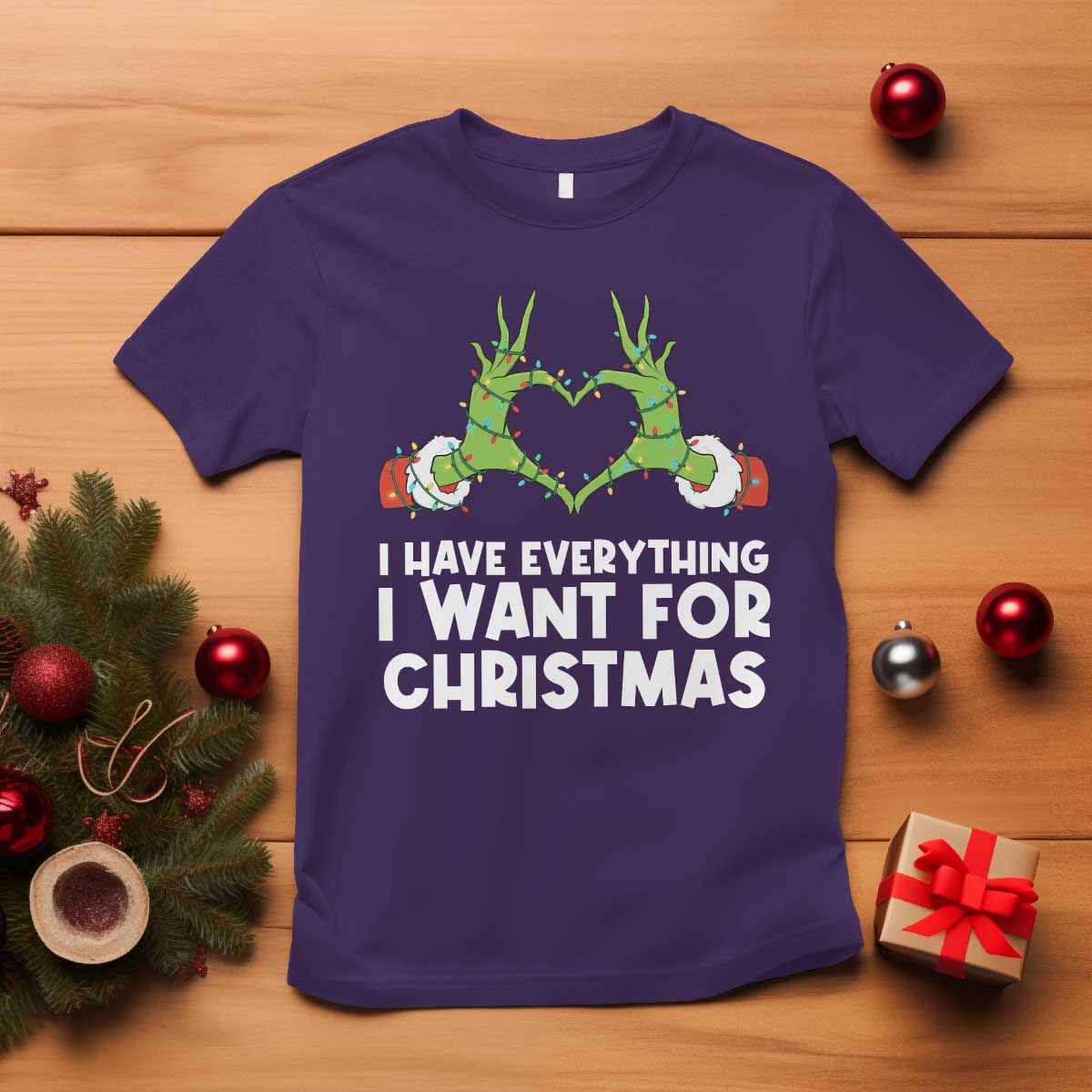 Funny Elf Hand Christmas T Shirt I Have Everything I Want For Christmas - Wonder Print Shop