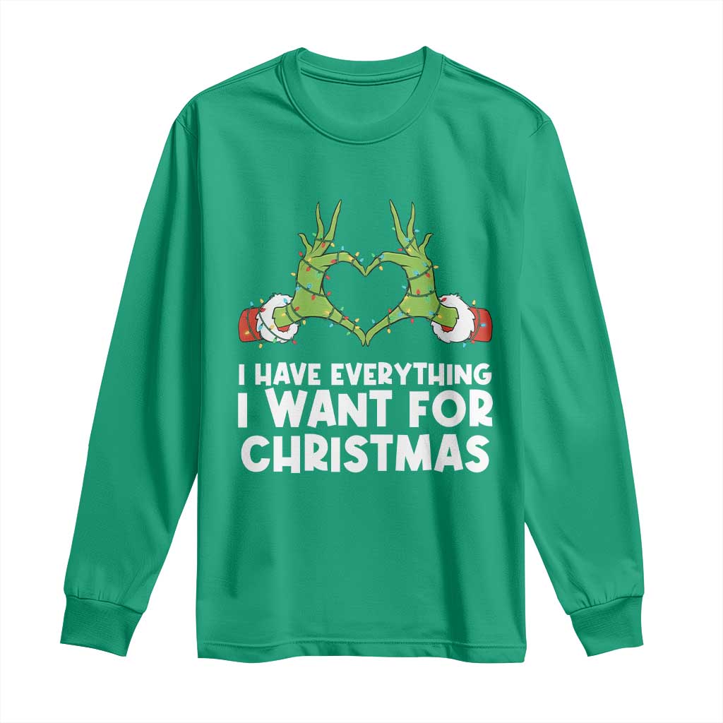 Funny Elf Hand Christmas Long Sleeve Shirt I Have Everything I Want For Christmas - Wonder Print Shop