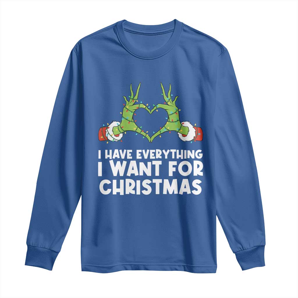 Funny Elf Hand Christmas Long Sleeve Shirt I Have Everything I Want For Christmas - Wonder Print Shop