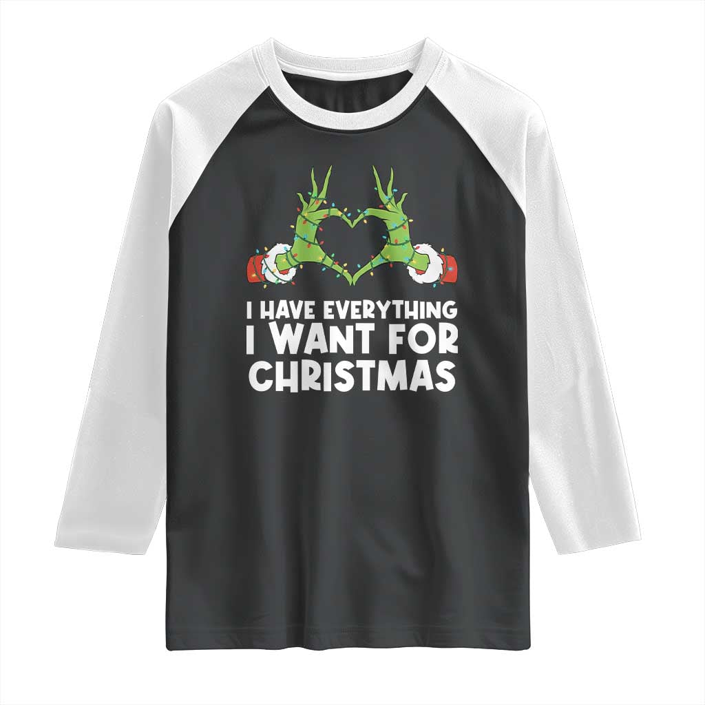 Funny Elf Hand Christmas Raglan Shirt I Have Everything I Want For Christmas - Wonder Print Shop