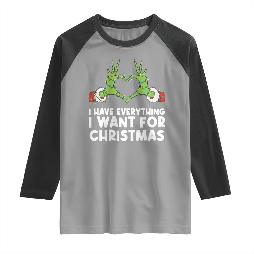 Funny Elf Hand Christmas Raglan Shirt I Have Everything I Want For Christmas - Wonder Print Shop