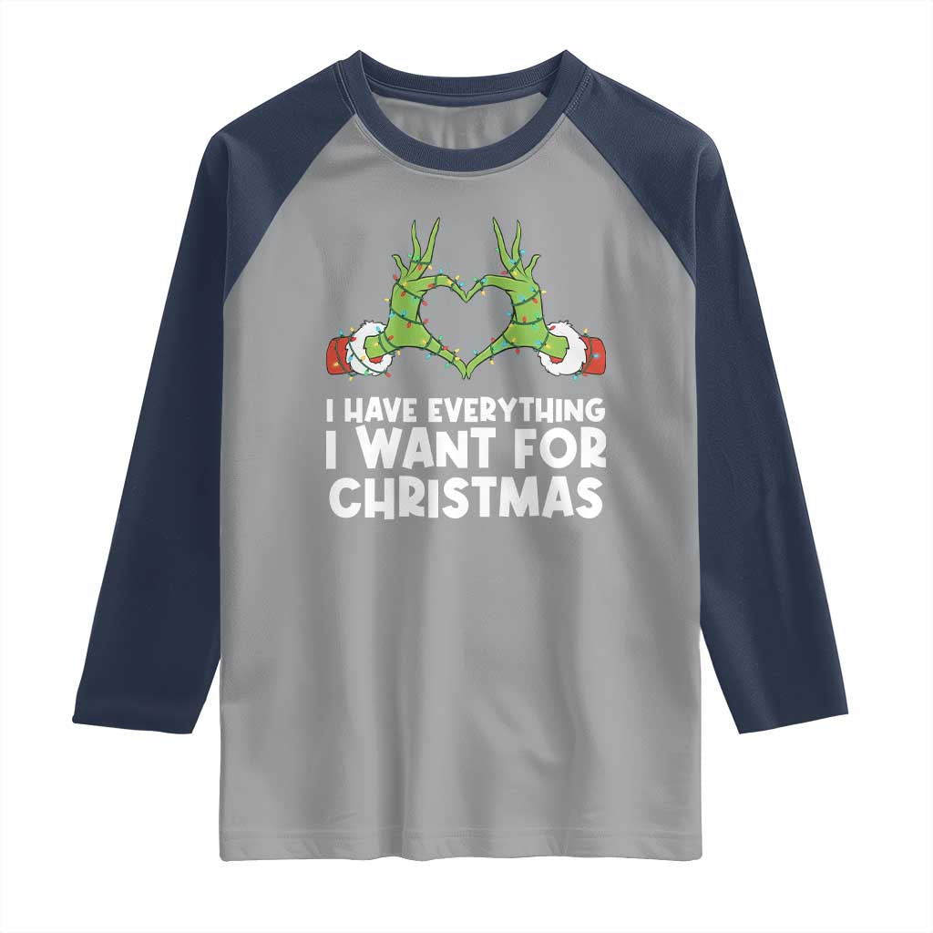 Funny Elf Hand Christmas Raglan Shirt I Have Everything I Want For Christmas - Wonder Print Shop