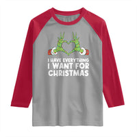 Funny Elf Hand Christmas Raglan Shirt I Have Everything I Want For Christmas - Wonder Print Shop