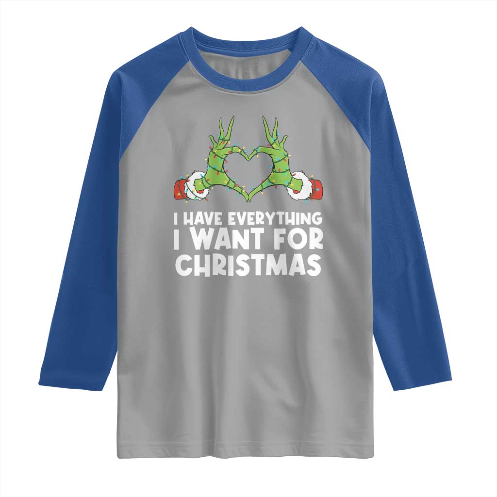 Funny Elf Hand Christmas Raglan Shirt I Have Everything I Want For Christmas - Wonder Print Shop