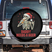 Funny Skeleton Beer Christmas Spare Tire Cover Daddy Needs A Beer - Wonder Print Shop