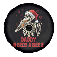 Funny Skeleton Beer Christmas Spare Tire Cover Daddy Needs A Beer - Wonder Print Shop
