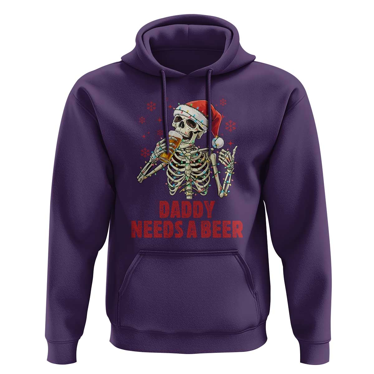 Funny Skeleton Beer Christmas Hoodie Daddy Needs A Beer - Wonder Print Shop