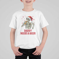 Funny Skeleton Beer Christmas T Shirt For Kid Daddy Needs A Beer - Wonder Print Shop
