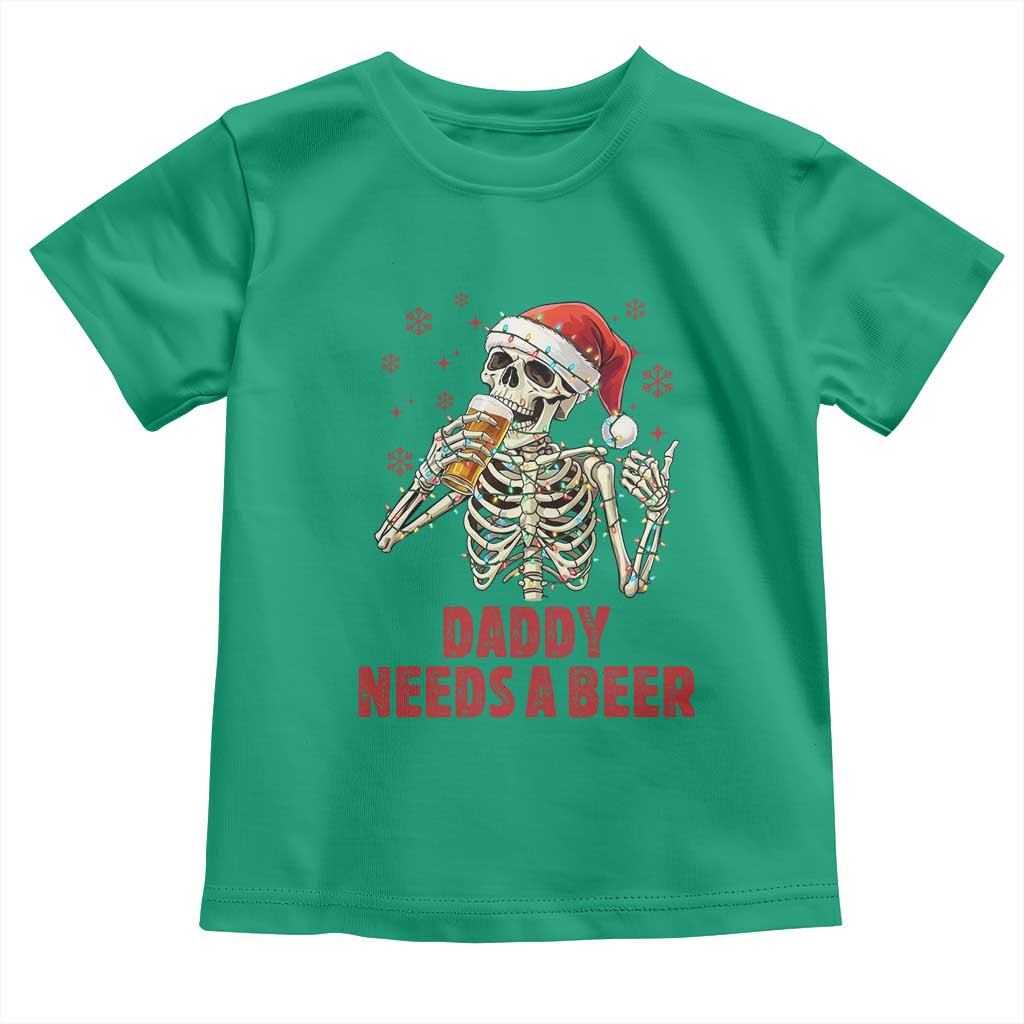 Funny Skeleton Beer Christmas Toddler T Shirt Daddy Needs A Beer - Wonder Print Shop