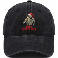 Funny Skeleton Beer Christmas Washed Cotton Baseball Cap Daddy Needs A Beer