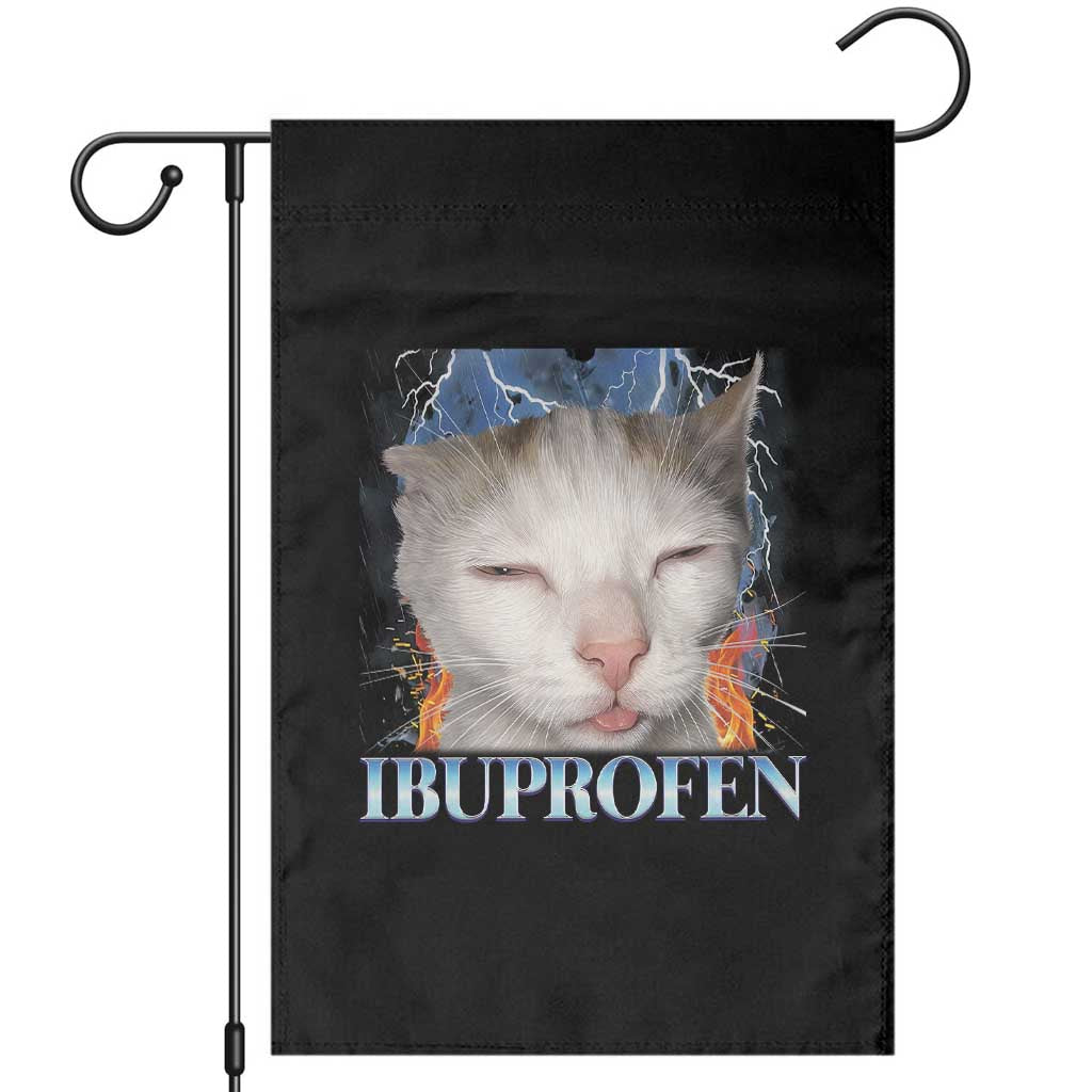 Funny Cat Meme Garden Flag Ibuprofen Silly Kitten - Wonder Print Shop
