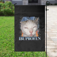 Funny Cat Meme Garden Flag Ibuprofen Silly Kitten - Wonder Print Shop