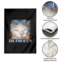 Funny Cat Meme Garden Flag Ibuprofen Silly Kitten - Wonder Print Shop