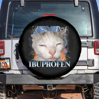 Funny Cat Meme Spare Tire Cover Ibuprofen Silly Kitten - Wonder Print Shop