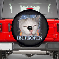 Funny Cat Meme Spare Tire Cover Ibuprofen Silly Kitten - Wonder Print Shop