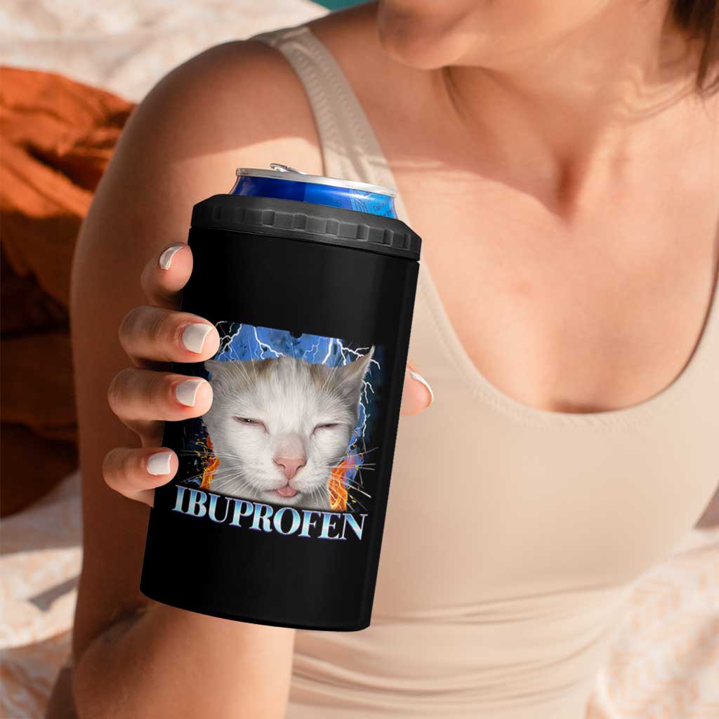 Funny Cat Meme 4 in 1 Can Cooler Tumbler Ibuprofen Silly Kitten - Wonder Print Shop