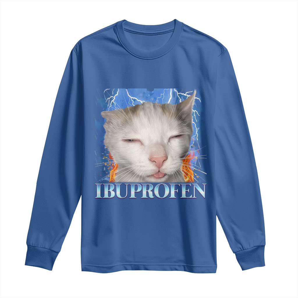 Funny Cat Meme Long Sleeve Shirt Ibuprofen Silly Kitten - Wonder Print Shop