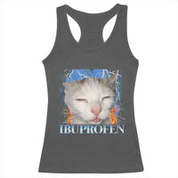 Funny Cat Meme Racerback Tank Top Ibuprofen Silly Kitten - Wonder Print Shop