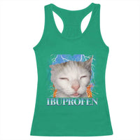 Funny Cat Meme Racerback Tank Top Ibuprofen Silly Kitten - Wonder Print Shop