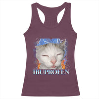Funny Cat Meme Racerback Tank Top Ibuprofen Silly Kitten - Wonder Print Shop
