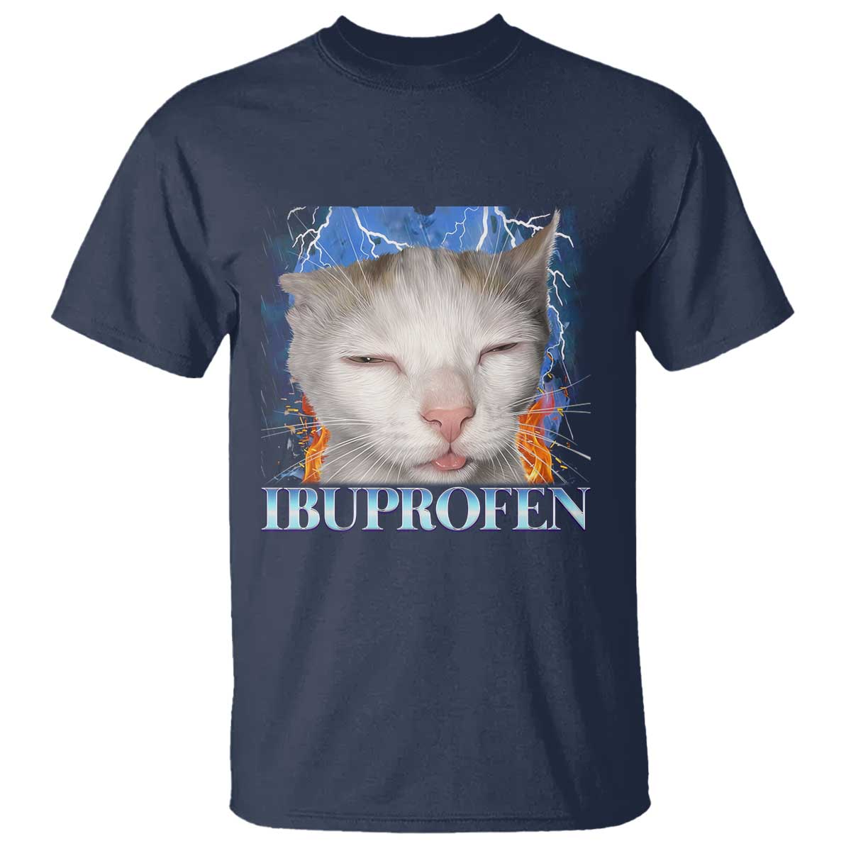 Funny Cat Meme T Shirt Ibuprofen Silly Kitten - Wonder Print Shop