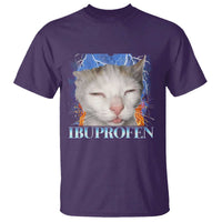 Funny Cat Meme T Shirt Ibuprofen Silly Kitten - Wonder Print Shop