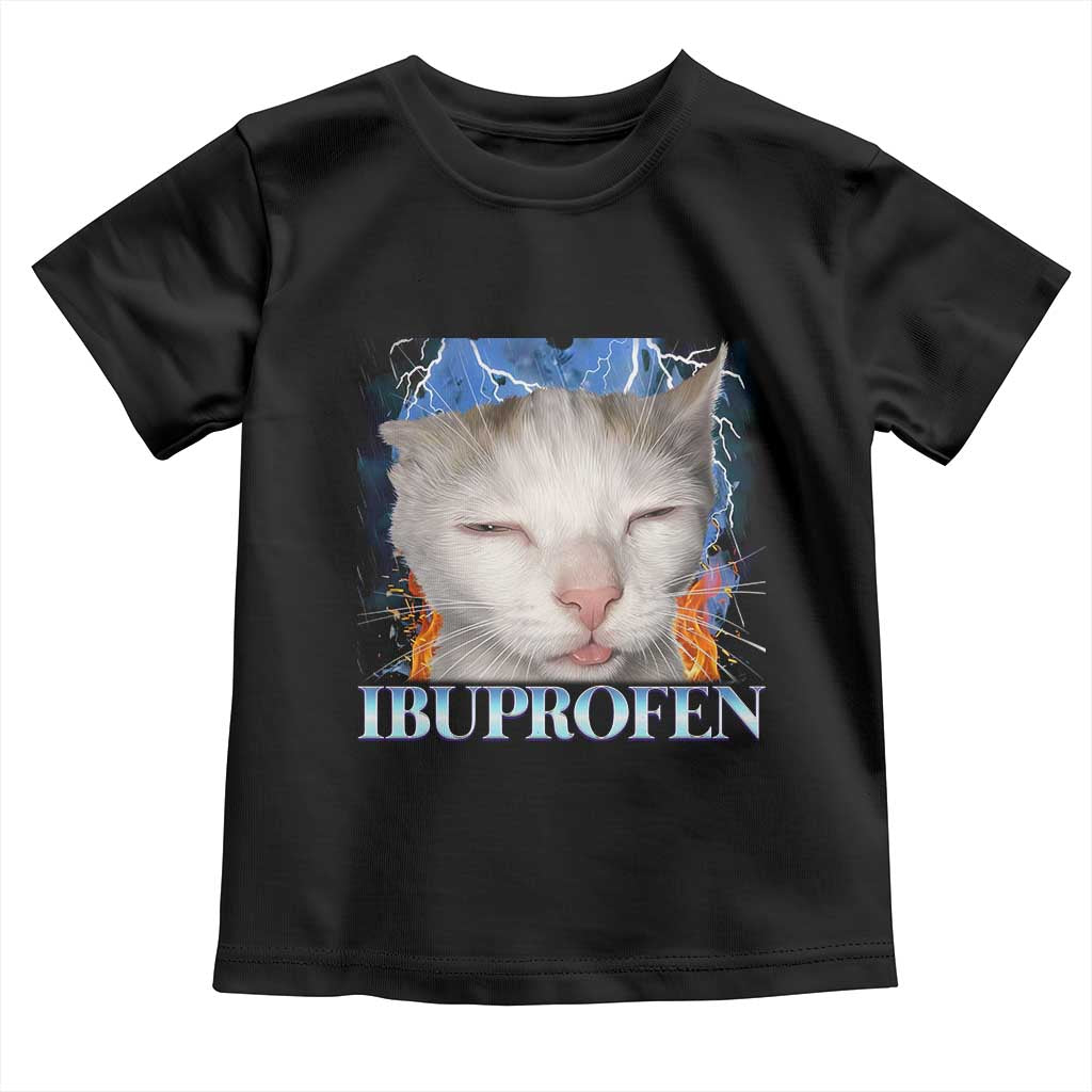 Funny Cat Meme Toddler T Shirt Ibuprofen Silly Kitten - Wonder Print Shop