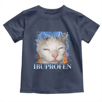 Funny Cat Meme Toddler T Shirt Ibuprofen Silly Kitten - Wonder Print Shop