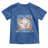 Funny Cat Meme Toddler T Shirt Ibuprofen Silly Kitten - Wonder Print Shop