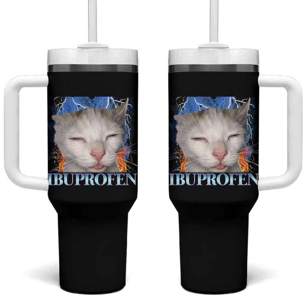 Funny Cat Meme Tumbler With Handle Ibuprofen Silly Kitten - Wonder Print Shop
